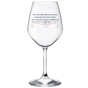 Calice da vino in vetro, "Dante Amor Ch'a Nullo Amato…", h21cm